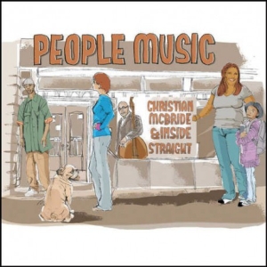 Mcbride Christian & Inside Straigh - People Music i gruppen ÖVRIGT / Övrigt / aub hos Bengans Skivbutik AB (3215729)