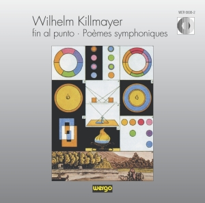 Killmayer Wilhelm - Fin Al Punto: Poèmes Symphoniques i gruppen VI TIPSAR / Julklappstips CD hos Bengans Skivbutik AB (3217627)