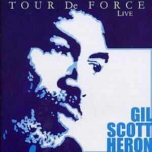 Scott-Heron Gil - Tour De Force (Live) i gruppen CD / RnB-Soul hos Bengans Skivbutik AB (3221827)