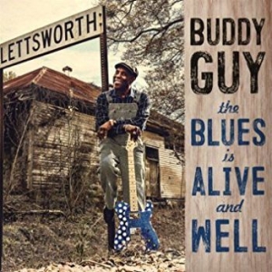 Guy Buddy - The Blues Is Alive And Well i gruppen VINYL / Stammisrabatten Maj 24 hos Bengans Skivbutik AB (3226934)