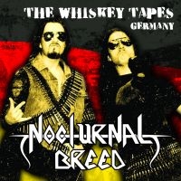 Nocturnal Breed - Whiskey Tapes Germany i gruppen CD / Hårdrock hos Bengans Skivbutik AB (3227591)