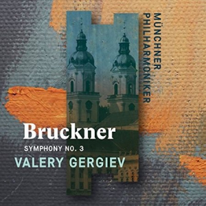 Valery Gergiev - Bruckner: Symphony No. 3 i gruppen CD / Klassiskt hos Bengans Skivbutik AB (3228843)