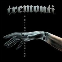 Tremonti - A Dying Machine - Digipack i gruppen CD / Hårdrock hos Bengans Skivbutik AB (3231025)