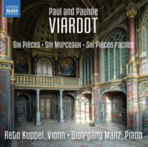 Viardot Paul & Pauline - Works For Violin And Piano i gruppen Externt_Lager / Naxoslager hos Bengans Skivbutik AB (3231113)