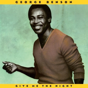 George Benson - Give Me The Night i gruppen VI TIPSAR / Klassiska lablar / Music On Vinyl hos Bengans Skivbutik AB (3231740)
