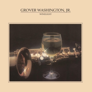 Jr. Grover Washington - Winelight i gruppen VI TIPSAR / Klassiska lablar / Music On Vinyl hos Bengans Skivbutik AB (3231804)