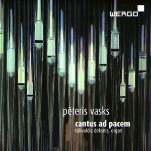 Vasks Peteris - Cantus Ad Pacem i gruppen Externt_Lager / Naxoslager hos Bengans Skivbutik AB (3232327)