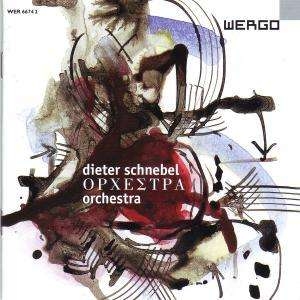 Schnebel Dieter - Orchestra i gruppen Externt_Lager / Naxoslager hos Bengans Skivbutik AB (3233614)