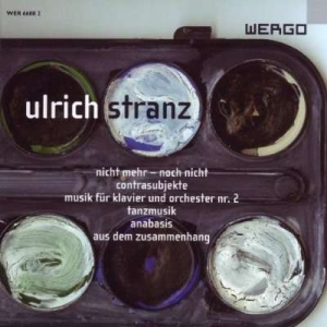 Stranz Ulrich - Nicht Mehr - Noch Nicht Musik Für i gruppen VI TIPSAR / Julklappstips CD hos Bengans Skivbutik AB (3233620)