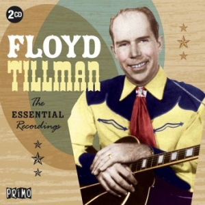 Tillman Floyd - Essential Recordings i gruppen CD / Country hos Bengans Skivbutik AB (3234478)