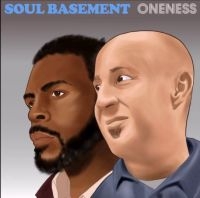 Soul Basement - Oneness i gruppen CD / Pop-Rock,RnB-Soul hos Bengans Skivbutik AB (3234518)