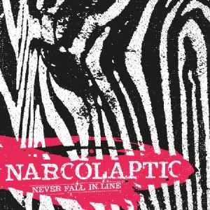 Narcolaptic - Never Fall In Line i gruppen CD / Rock hos Bengans Skivbutik AB (3234608)