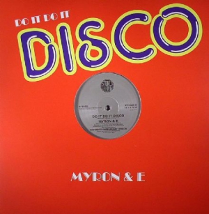 Myron & E. - Do It Do It Disco i gruppen VINYL / RNB, Disco & Soul hos Bengans Skivbutik AB (3236061)