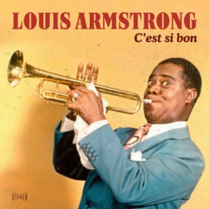 Armstrong Louis - C'est Si Bon i gruppen Minishops / Louis Armstrong hos Bengans Skivbutik AB (3236188)