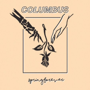 Columbus - Spring Forever i gruppen CD / Pop-Rock hos Bengans Skivbutik AB (3236206)