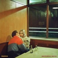 Tropics - Nocturnal Souls i gruppen VINYL / Pop-Rock hos Bengans Skivbutik AB (3236291)