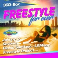 Blandade Artister - Freestyle For Ever i gruppen CD / Dance-Techno hos Bengans Skivbutik AB (3247634)