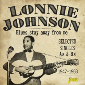 Johnson Lonnie - Blues Stay Away For Me i gruppen CD / Jazz hos Bengans Skivbutik AB (3249263)