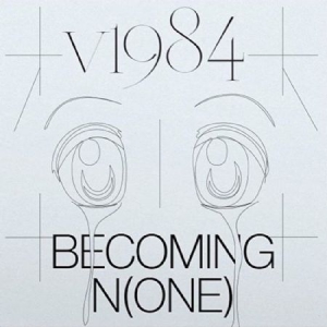 V1984 - Becoming N(One) i gruppen VINYL / Pop hos Bengans Skivbutik AB (3249402)