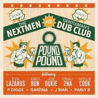 Nextmen Vs GentlemanS Dub Club - Pound For Pound i gruppen CD / Reggae hos Bengans Skivbutik AB (3264641)