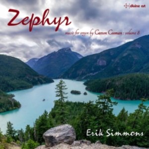 Cooman Carson - Zephyr (Carson Cooman Organ Music, i gruppen Externt_Lager / Naxoslager hos Bengans Skivbutik AB (3265320)