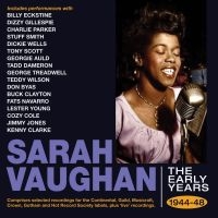 Vaughan Sarah - Early Years 1944-48 i gruppen CD / Jazz hos Bengans Skivbutik AB (3266660)