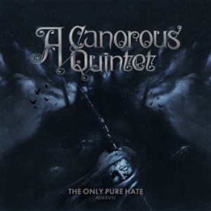 A Canorous Quintet - Only Pure Hate -Mmxviii- i gruppen VI TIPSAR / Lagerrea / CD REA / CD Metal hos Bengans Skivbutik AB (3267210)