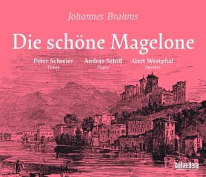 Brahms Johannes - Die Schöne Magelone i gruppen Externt_Lager / Naxoslager hos Bengans Skivbutik AB (3274204)