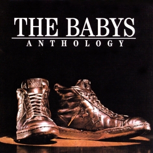 The Babys - Anthology i gruppen CD / Pop-Rock hos Bengans Skivbutik AB (3276047)