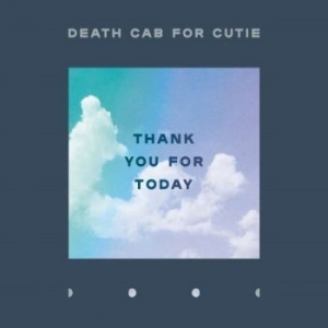 Death Cab For Cutie - Thank You For Today (Vinyl) i gruppen VINYL / Pop hos Bengans Skivbutik AB (3276261)