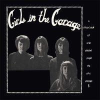 Blandade Artister - Girls In The Garage i gruppen VINYL / Pop-Rock hos Bengans Skivbutik AB (3278054)