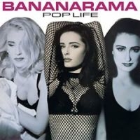 Bananarama - Pop Life (Collectors Edition) i gruppen CD / Pop-Rock hos Bengans Skivbutik AB (3298547)