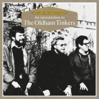 Oldham Tinkers - Introduction To... i gruppen CD / Elektroniskt,World Music hos Bengans Skivbutik AB (3298589)