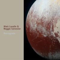 Lavelle Matt And Reggie Sylvester - Retrograde i gruppen CD / Jazz hos Bengans Skivbutik AB (3299364)