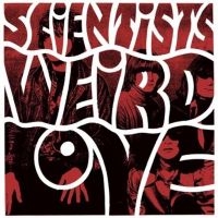 Scientists The - Weird Love (Vinyl Lp) i gruppen VI TIPSAR / Fredagsreleaser / Fredag den 26:e Juli 2024 hos Bengans Skivbutik AB (3302322)