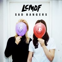 Lcmdf - Sad Bangers i gruppen CD / Dance-Techno,Finsk Musik hos Bengans Skivbutik AB (3302459)