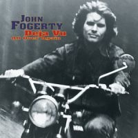 John Fogerty - Deja Vu (All Over Again) i gruppen CD / Pop-Rock hos Bengans Skivbutik AB (3302527)