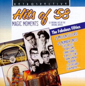 Various Artists - Hits Of '58 - Magic Moments i gruppen CD / Pop-Rock hos Bengans Skivbutik AB (3304277)
