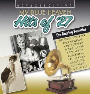 Various Artists - My Blue Heaven: Hits Of '27 i gruppen CD / Jazz hos Bengans Skivbutik AB (3304554)