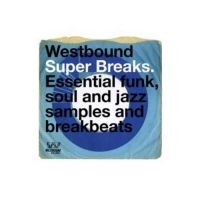 Various Artists - Westbound Super Breaks i gruppen VINYL / Pop-Rock,RnB-Soul hos Bengans Skivbutik AB (3306661)