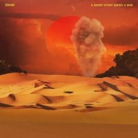 Shad - A Short Story About A War i gruppen VINYL / Hip Hop-Rap hos Bengans Skivbutik AB (3306702)