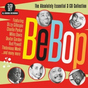 Blandade Artister - Be-BopAbsolutely Essential Collect i gruppen CD / Jazz/Blues hos Bengans Skivbutik AB (3306724)