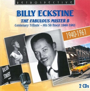 Billy Eckstine - The Fabulous Mister B i gruppen Externt_Lager / Naxoslager hos Bengans Skivbutik AB (3308458)