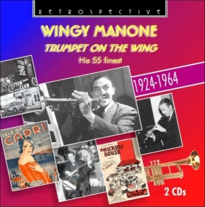 Wingy Manone - Trumpet On The Wing i gruppen VI TIPSAR / Julklappstips CD hos Bengans Skivbutik AB (3308872)