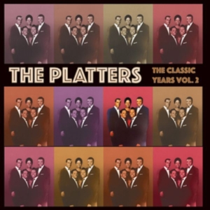 Platters - Classic Years Vol..2 i gruppen CD / Pop-Rock,RnB-Soul hos Bengans Skivbutik AB (3309837)