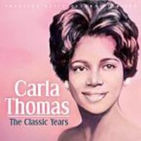 Thomas Carla - Classic Years i gruppen CD / RnB-Soul hos Bengans Skivbutik AB (3309839)