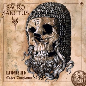 Albert Bells Sacro Sanctus - Liber Iii: Codex Templarum i gruppen CD / Hårdrock/ Heavy metal hos Bengans Skivbutik AB (3314107)
