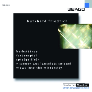 Friedrich Burkhard - Herbsttänze Farbenspiel Spie[Ge]L i gruppen VI TIPSAR / Julklappstips CD hos Bengans Skivbutik AB (3314223)