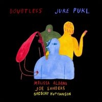 Pukl Jure - Doubtless i gruppen VINYL / Jazz hos Bengans Skivbutik AB (3317337)