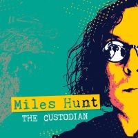 Hunt Miles - Custodian i gruppen CD / Pop-Rock hos Bengans Skivbutik AB (3320834)